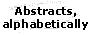 Abstracts alphabetically