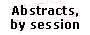 Abstracts by session