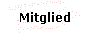  Mitglied 