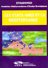 Les Etats-Unis et la M&eacute;diterran&eacute;e
